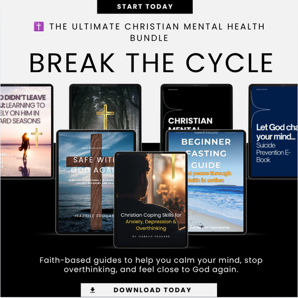 ✝️ The Ultimate Christian Mental Health Bundle